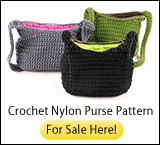 Crochet Nylon Purse Pattern For Sale Here